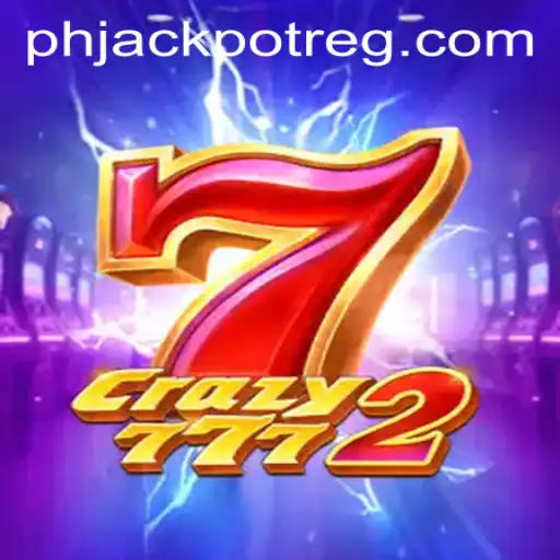 Exploring Crazy7772: A Thrilling Gaming Experience with Phjackpot Register