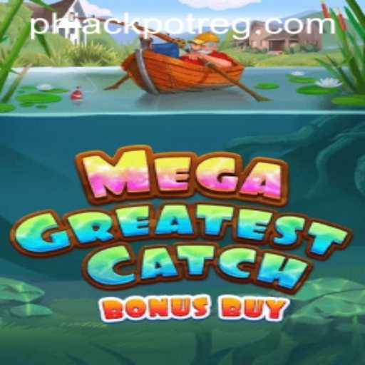 MegaGreatestCatchBonusBuy: A Comprehensive Guide to the Game and Phjackpot Register