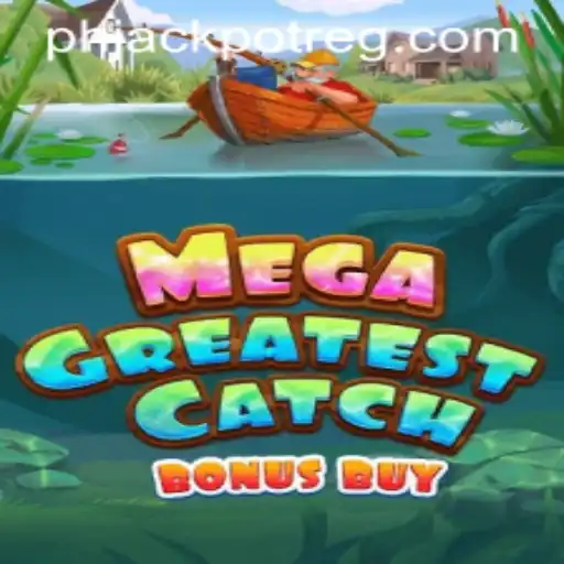 MegaGreatestCatchBonusBuy: A Comprehensive Guide to the Game and Phjackpot Register