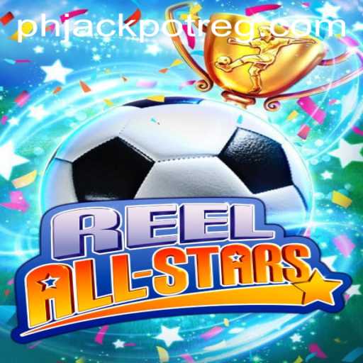 Exploring the World of ReelAllStars: A Comprehensive Guide to Phjackpot Register